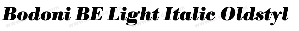 Bodoni BE Light Italic Oldstyle Figures字体转换